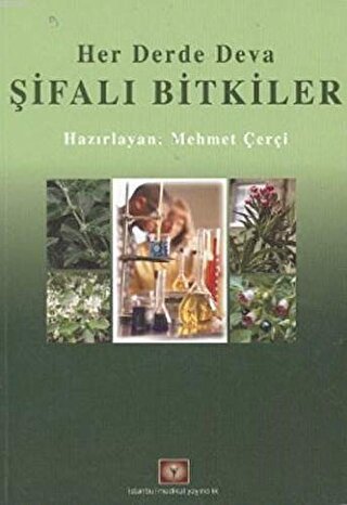 Her Derde Deva Şifalı Bitkiler