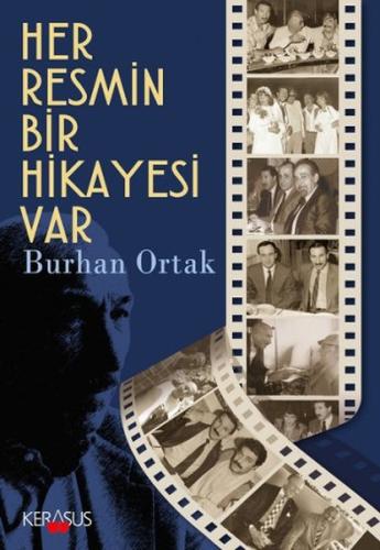 Her Resmin Bir Hikayesi Var