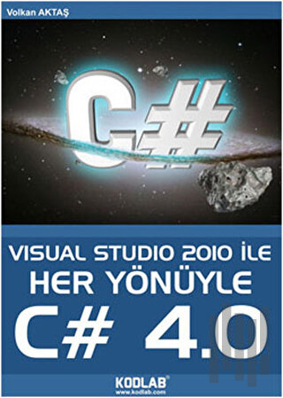 Her Yönüyle C# 4.0 | Kitap Ambarı