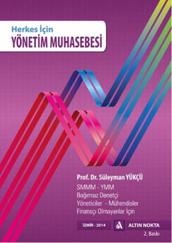 Herkes İçin Yönetim Muhasebesi | Kitap Ambarı