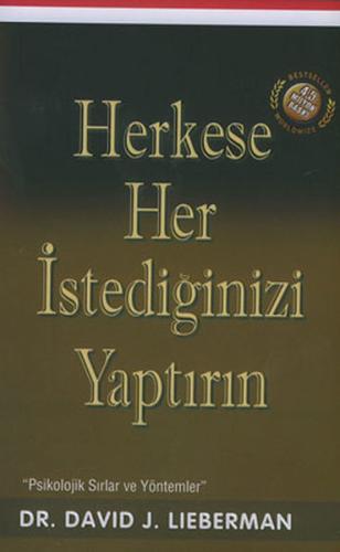 Herkese Her İstediğinizi Yaptırın