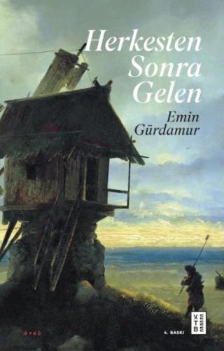 Herkesten Sonra Gelen