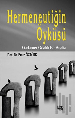 Hermeneutiğin Öyküsü