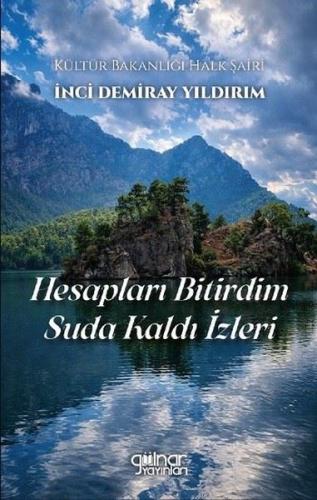 Hesapları Bitirdim Suda Kaldı İzleri