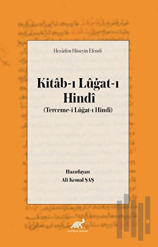Hezarfen Hüseyin Efendi Kitab-ı Lügat-ı Hindi
