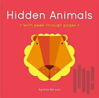 Hidden Animals : A Board Book With Peek-Through Pages (Ciltli)