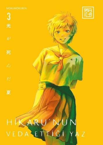 Hikaru'nun Veda Ettiği Yaz Cilt 3 | Kitap Ambarı