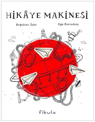 Hikaye Makinesi (Ciltli)
