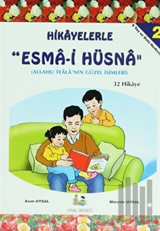Hikayelerle Esma-i Hüsna ( 3 Kitap Takım)