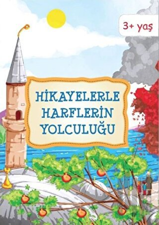Hikayelerle Harflerin Yolculuğu