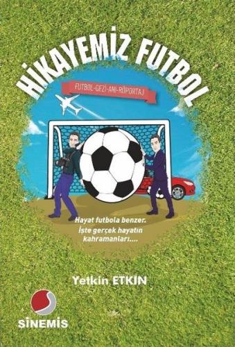 Hikayemiz Futbol | Kitap Ambarı