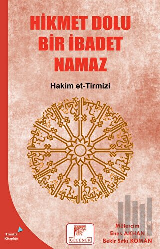 Hikmet Dolu Bir İbadet Namaz | Kitap Ambarı