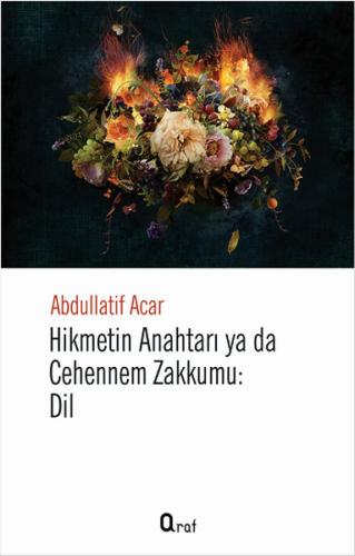 Hikmetin Anahtarı Yada Cehennem Zakkumu - Dil | Kitap Ambarı