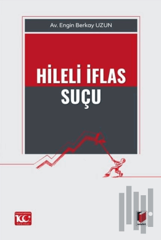 Hileli İflas Suçu