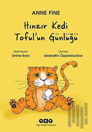 Hınzır Kedi Toful'un Günlüğü