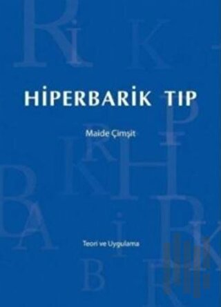 Hiperbarik Tıp (Ciltli)