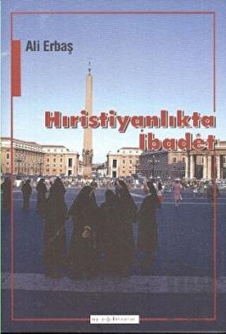 Hıristiyanlıkta İbadet