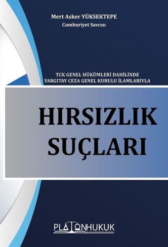 Hırsızlık Suçları