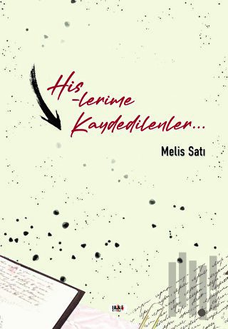 Hislerime Kaydedilenler