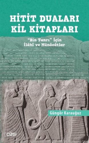 Hitit Duaları Kil Kitapları | Kitap Ambarı