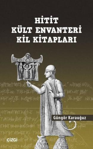 Hitit Kült Envanteri Kil Kitapları | Kitap Ambarı
