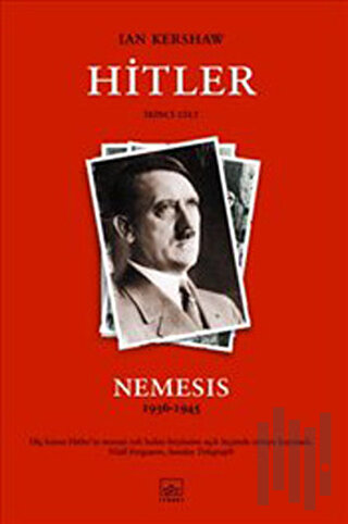 Hitler 1936-1945: Nemesis 2. Cilt