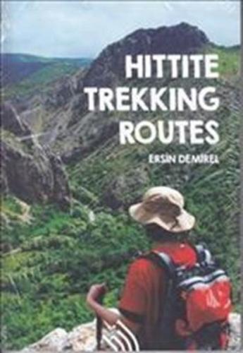 Hittite Trekking Routes | Kitap Ambarı