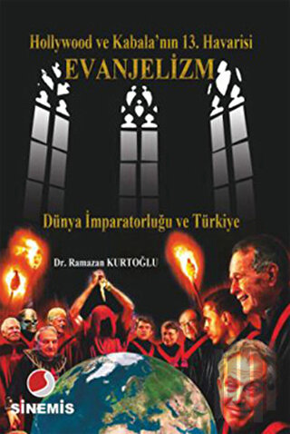 Hollywood ve Kabala’nın 13. Havarisi Evanjelizm | Kitap Ambarı