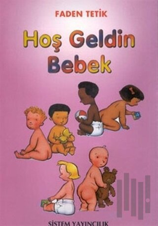 Hoş Geldin Bebek