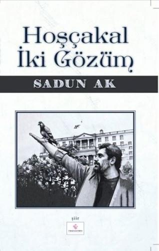 Hoşça kal İki Gözüm | Kitap Ambarı