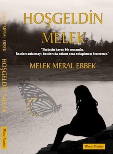 Hoşgeldin Melek | Kitap Ambarı