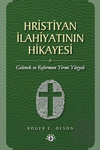 Hristiyan İlahiyatının Hikayesi