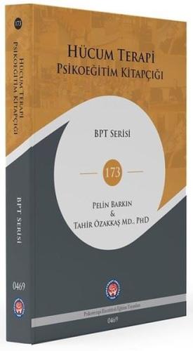 Hücum Terapi Psikoeğitim Kitapçığı - BPT Serisi 173 (Ciltli) | Kitap A