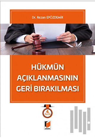 Hükmün Açıklanmasının Geri Bırakılması (Ciltli)