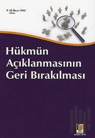 Hükmün Açıklanmasının Geri Bırakılması