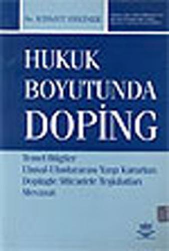 Hukuk Boyutunda Doping | Kitap Ambarı