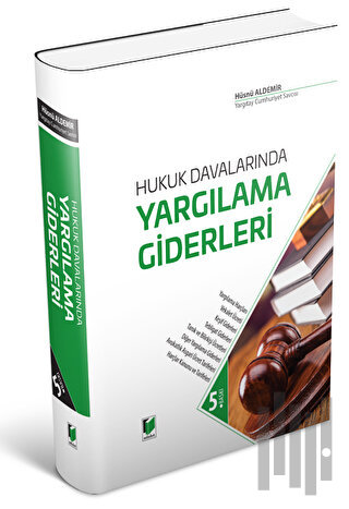 Hukuk Davalarında Yargılama Giderleri (Ciltli)