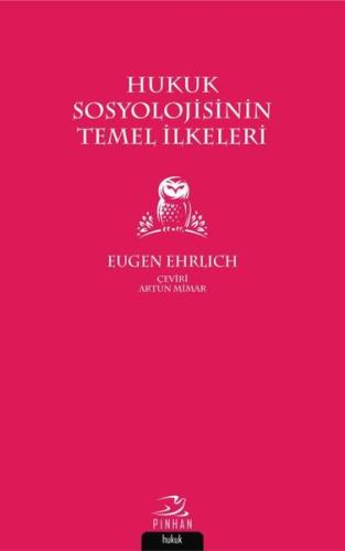 Hukuk Sosyolojisinin Temel İlkeleri