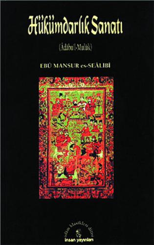 Hükümdarlık Sanatı(Adabu'l-Muluk)