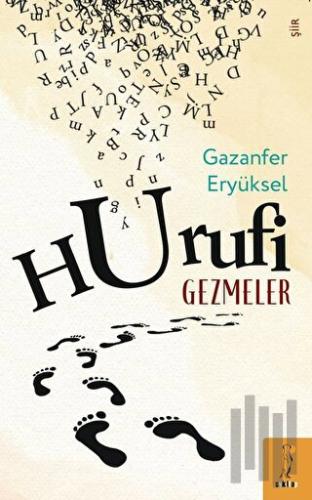 Hurufi Gezmeler | Kitap Ambarı
