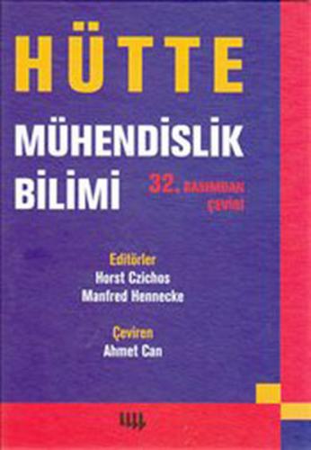 Hütte: Mühendislik Bilimi (32. Basımdan Çeviri) (Ciltli)
