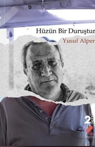 Hüzün Bir Duruştur | Kitap Ambarı