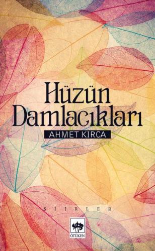 Hüzün Damlacıkları | Kitap Ambarı