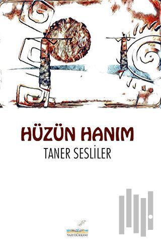 Hüzün Hanım | Kitap Ambarı