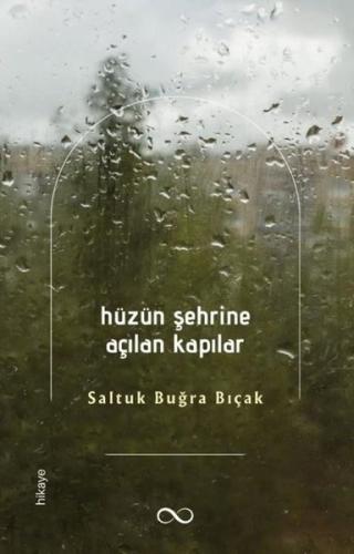 Hüzün Şehrine Açılan Kapılar | Kitap Ambarı