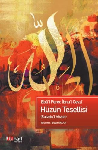 Hüzün Tesellisi - Sulvetu'l Ahzan