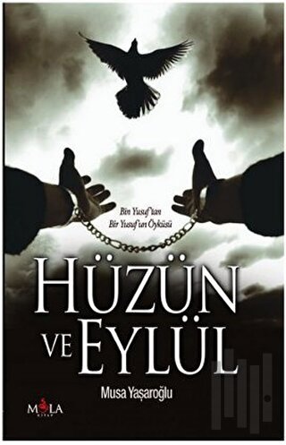 Hüzün ve Eylül | Kitap Ambarı