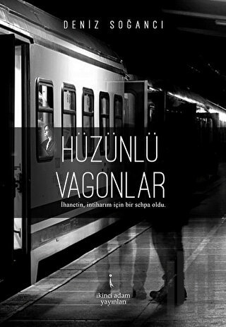 Hüzünlü Vagonlar