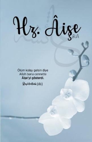 Hz. Aişe Ajandası (Ciltli)