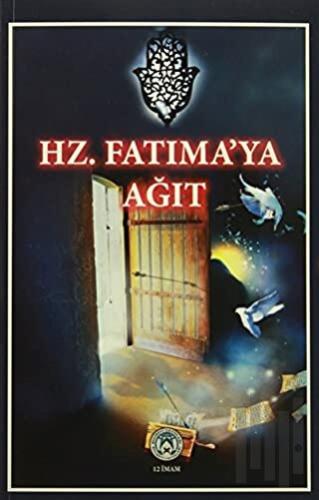 Hz. Fatıma'ya Ağıt